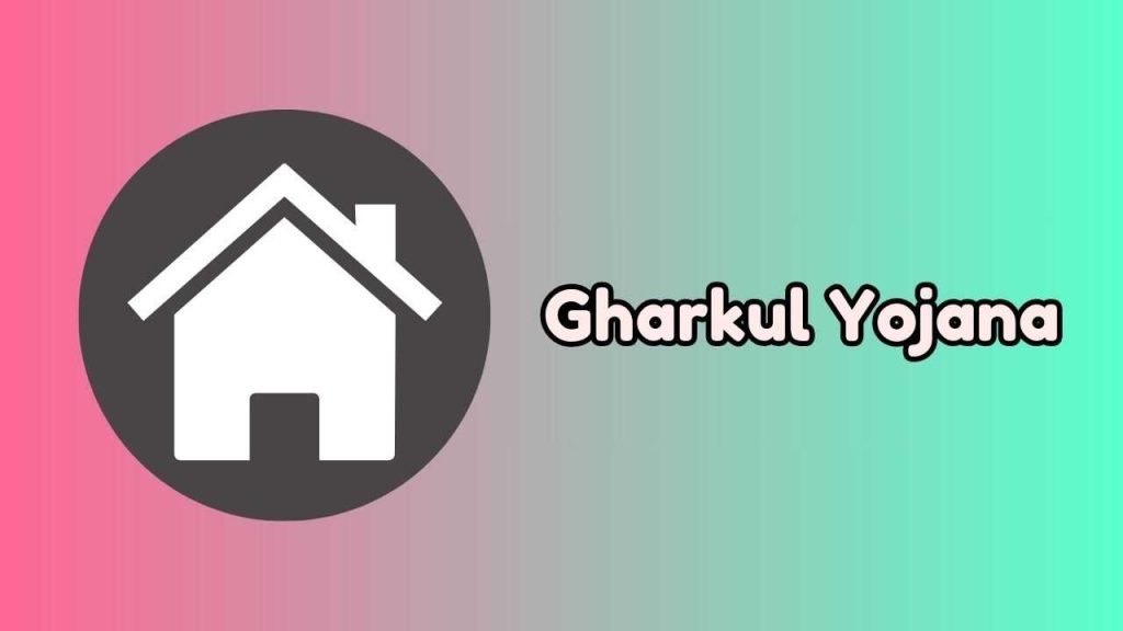 Gharkul Yojana